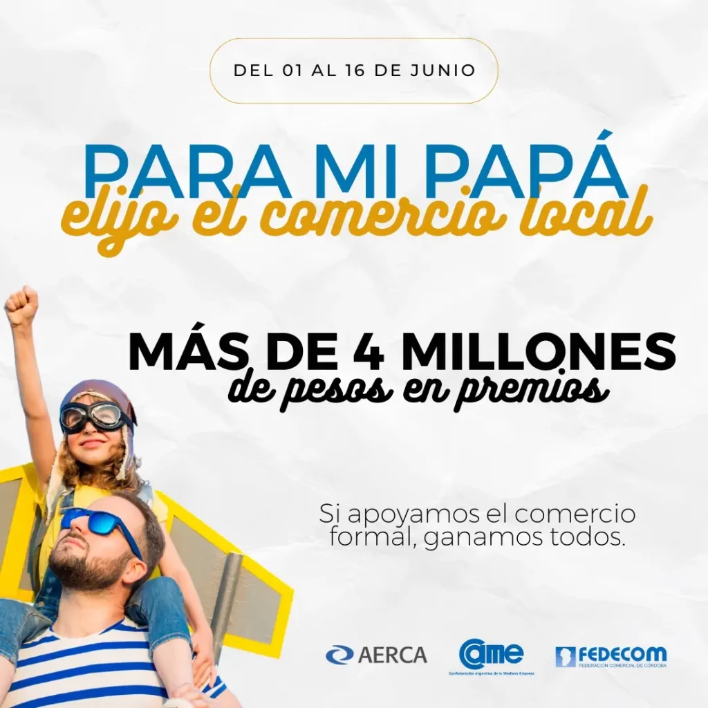 AERCA presenta la campaña provincial “Para Papá, elijo el comercio local”